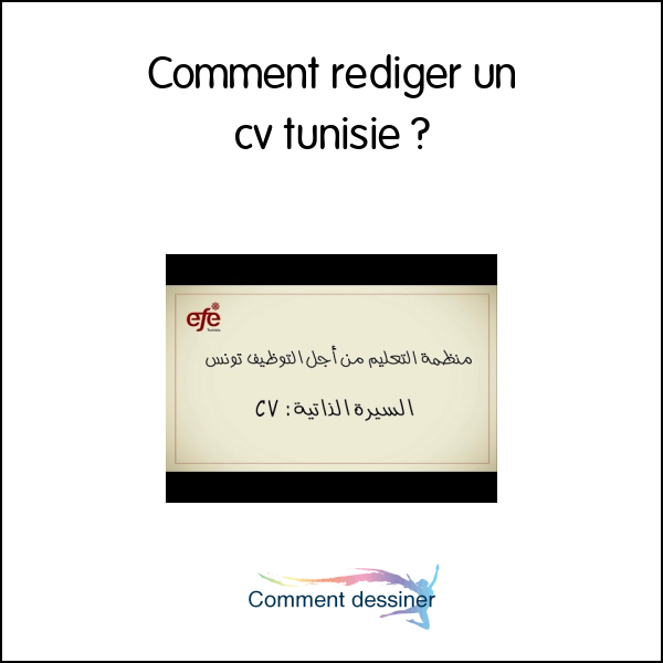 Comment rédiger un cv tunisie